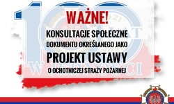 Konsultacje społeczne dokumentu określanego jako  projekt ustawy o ochotniczej straży pożarnej