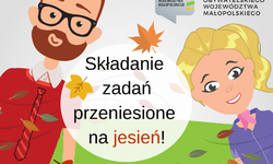 Składanie zadań przeniesione na jesień