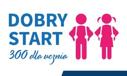 Dobry Start 300+ - spotkanie